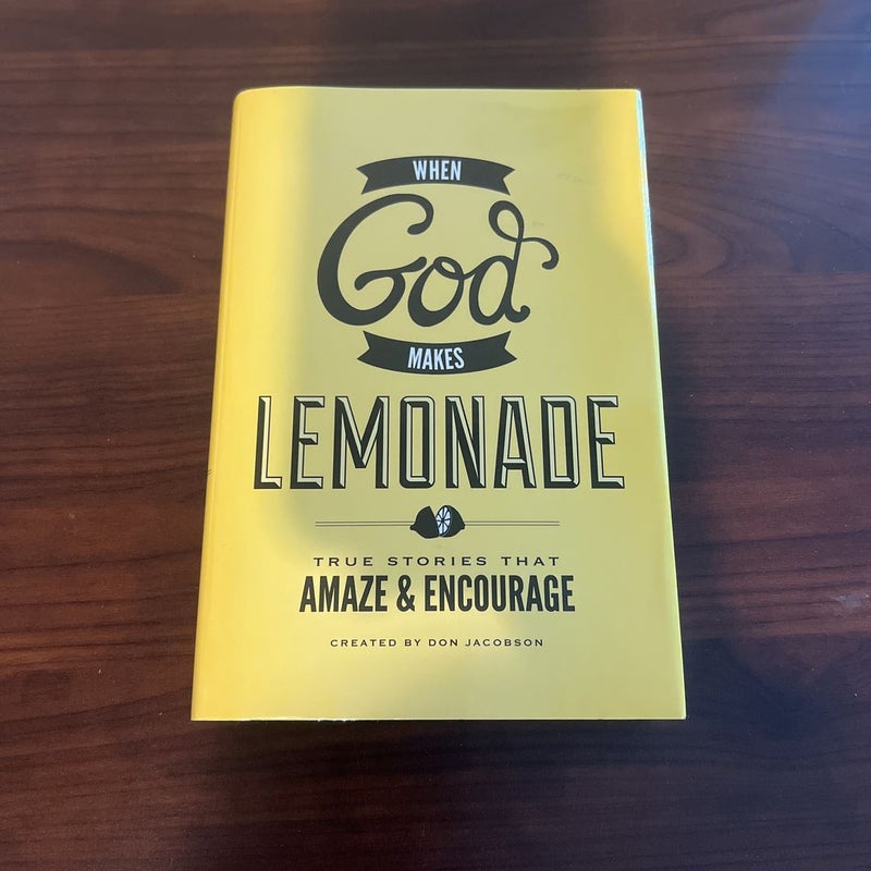 When God Makes Lemonade