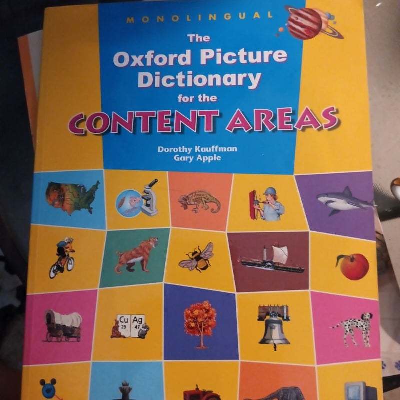 The Oxford Picture Dictionary for the Content Areas by Dorothy Kauffman ...
