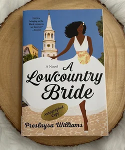 *SINGED* A Lowcountry Bride