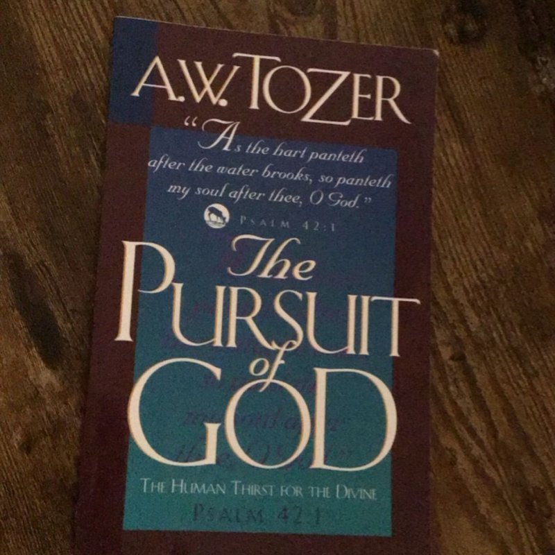 The Pursuit of God