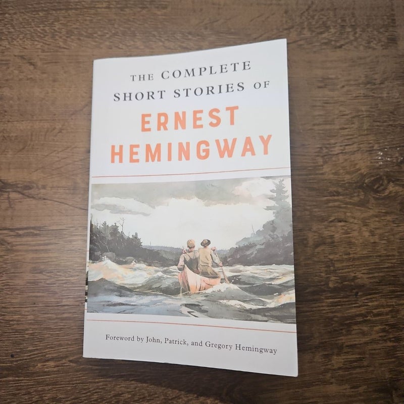 The Complete Short Stories of Ernest Hemingway