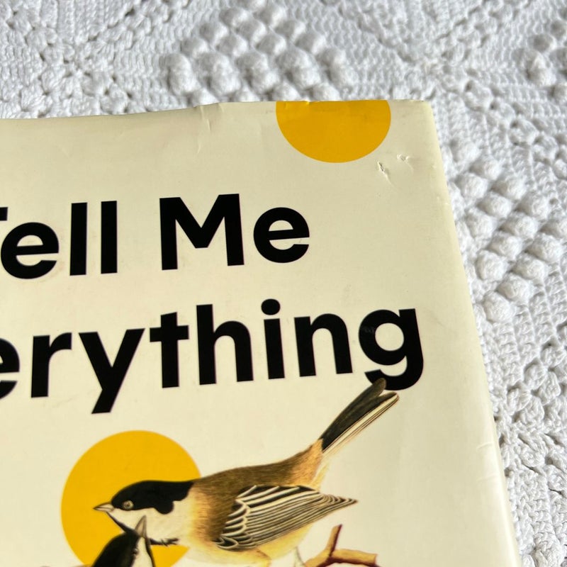 Tell Me Everything