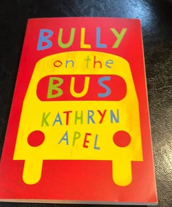 Bully on the Bus
