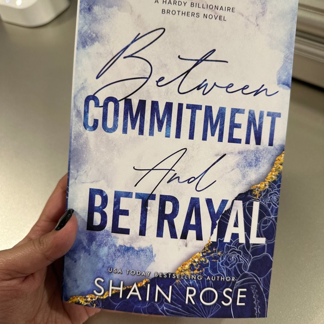 Between Commitment and Betrayal