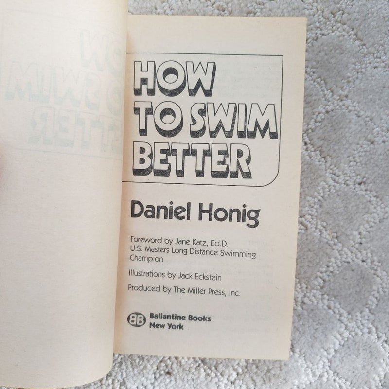 How to Swim Better (1st Edition, 1985)