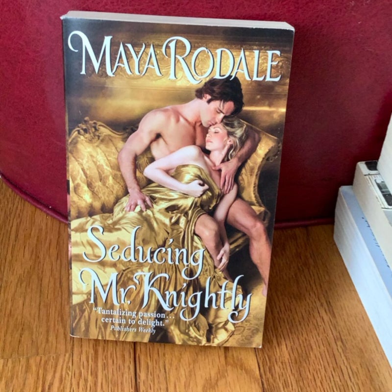 Seducing Mr. Knightly