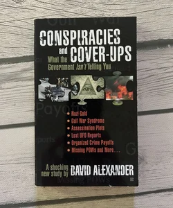 Conspiracies and coverups