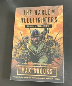 The Harlem Hellfighters