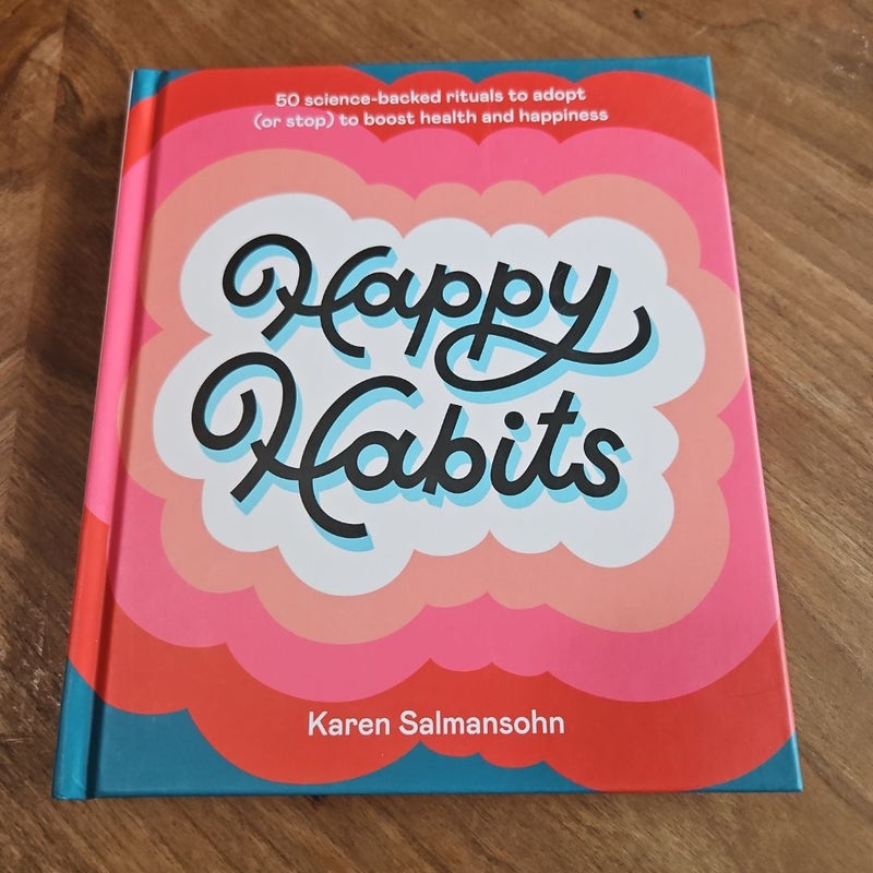 Happy Habits