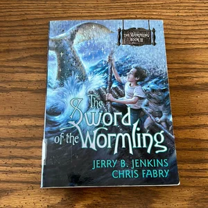 The Sword of the Wormling