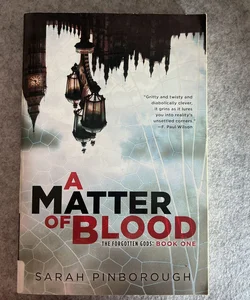 A Matter of Blood
