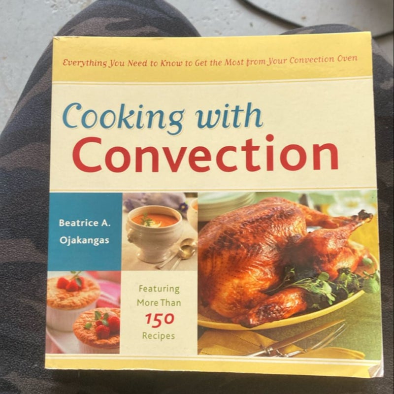 Cooking with Convection