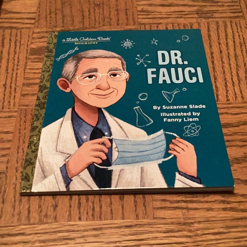 Dr. Fauci: a Little Golden Book Biography