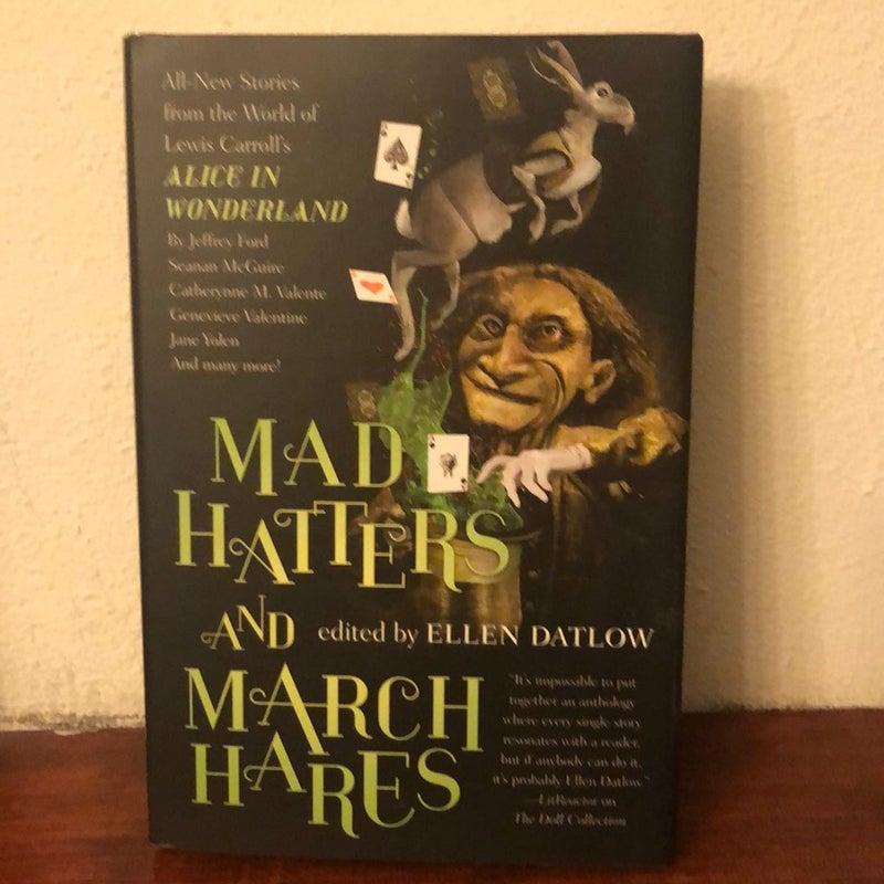 Mad Hatters and March Hares