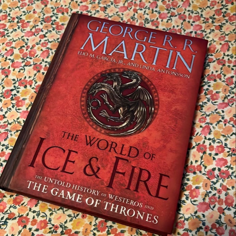 The World of Ice and Fire
