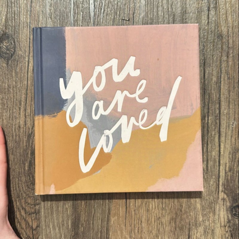 You Are Loved