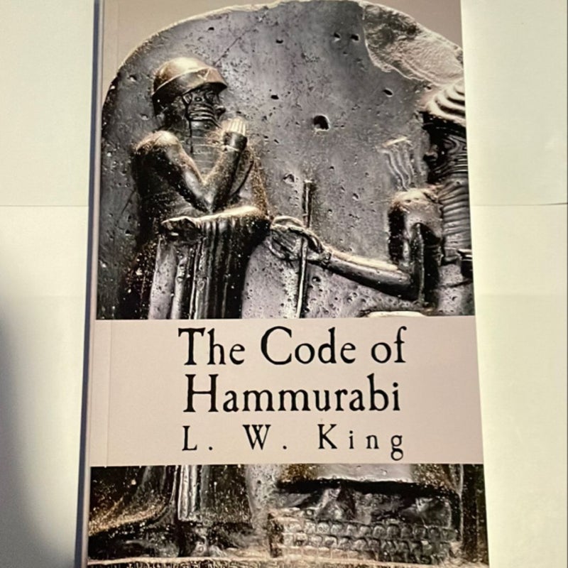 The Code of Hammurabi