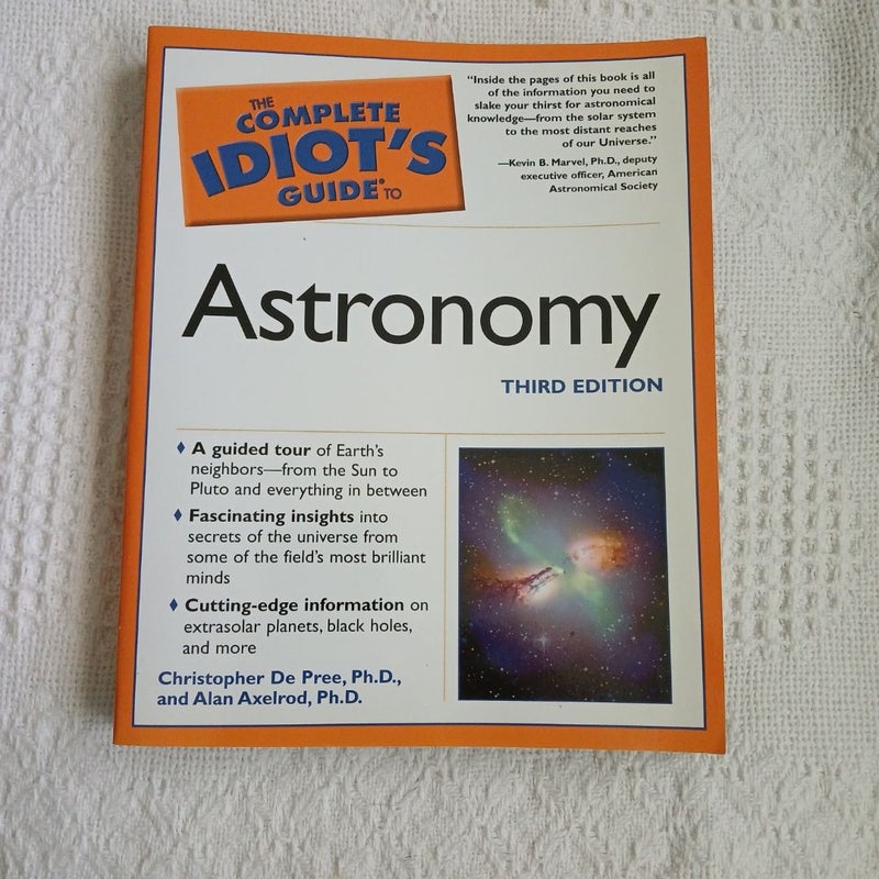 The Complete Idiot's Guide to Astronomy