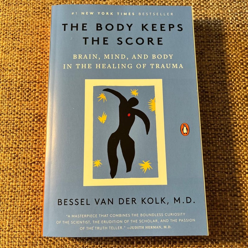 The Body Keeps the Score