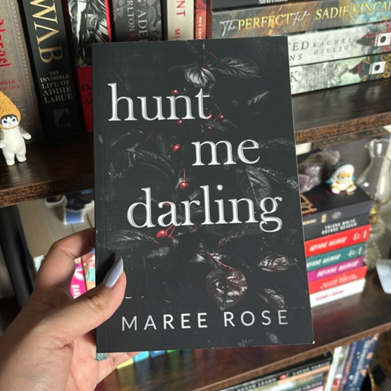 Hunt Me Darling