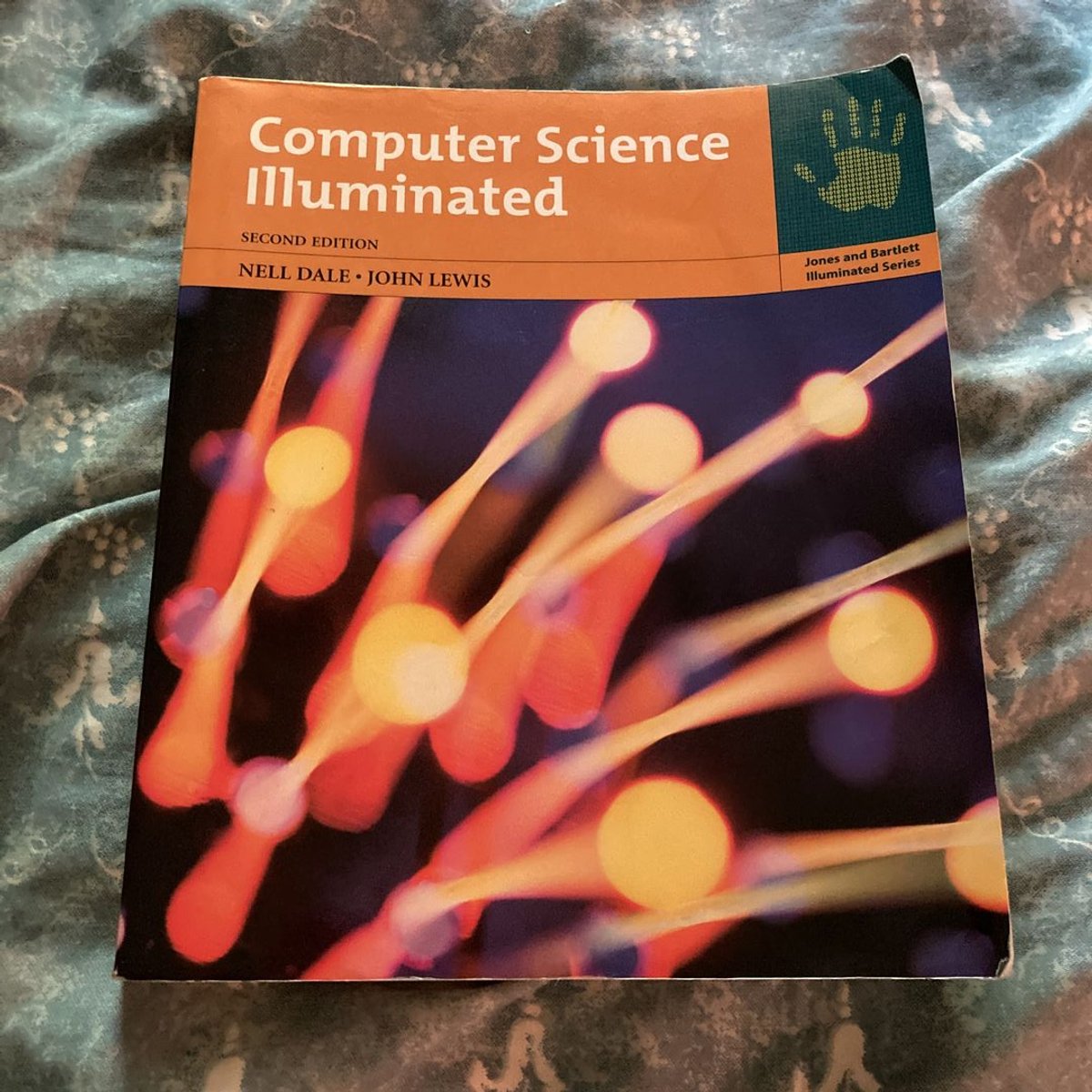 Computer Science Illuminated by Nell Dale, John Lewis