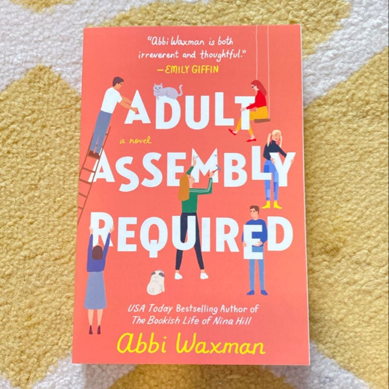 Adult Assembly Required