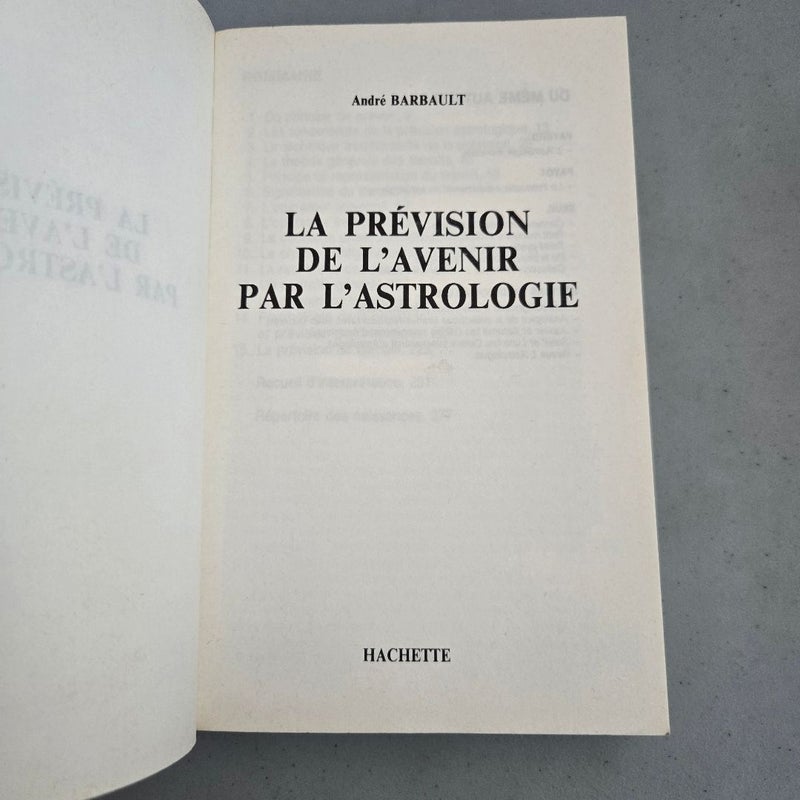 La prévision de l'avenir par l'astrologie