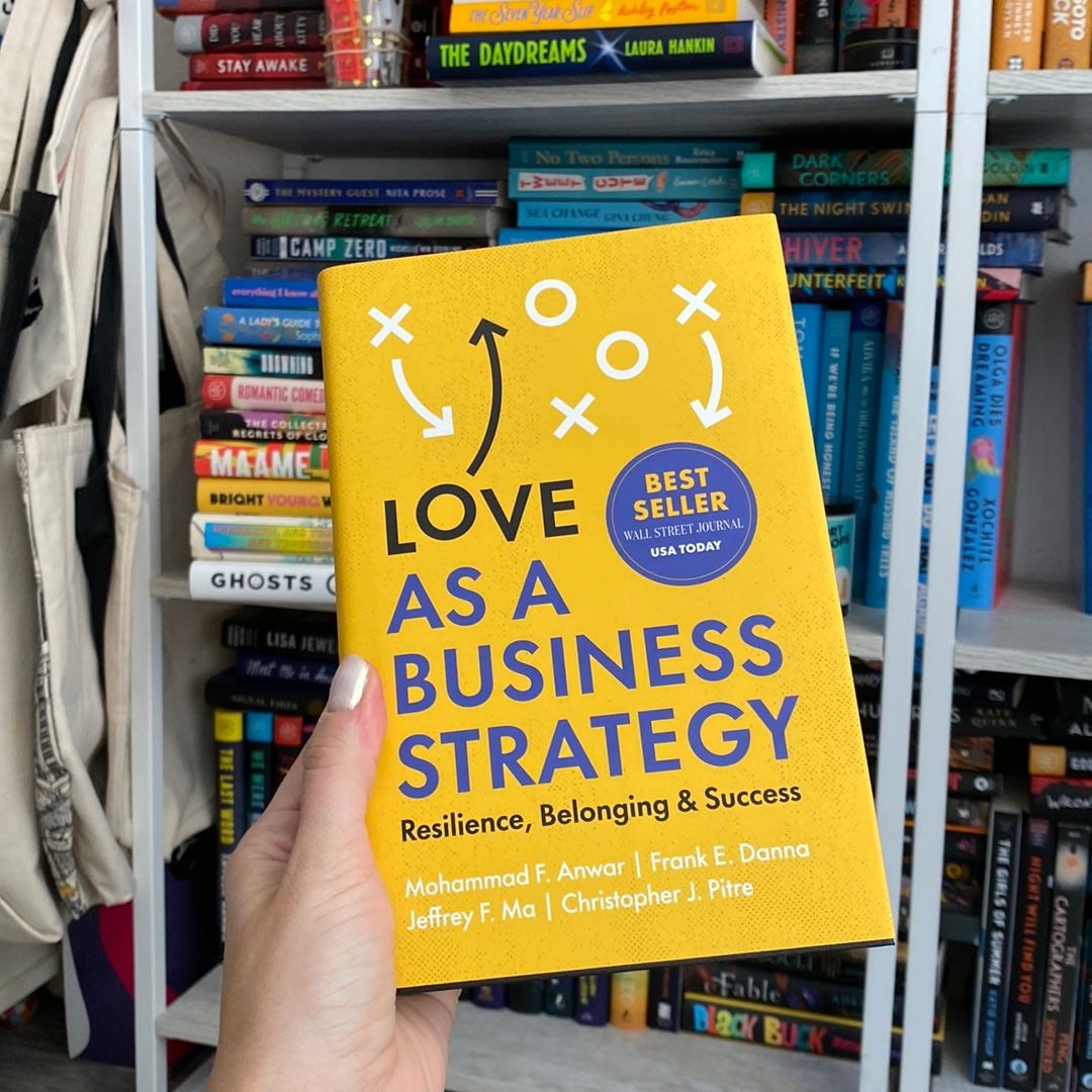 Love As a Business Strategy