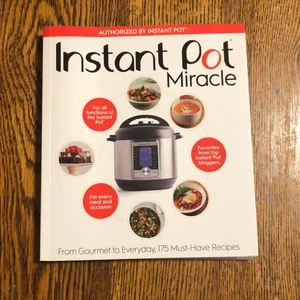 Instant Pot Miracle