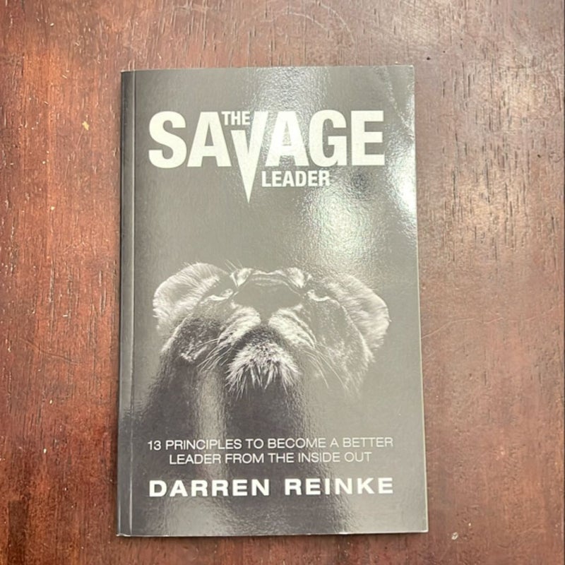 The Savage Leader