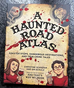 A Haunted Road Atlas