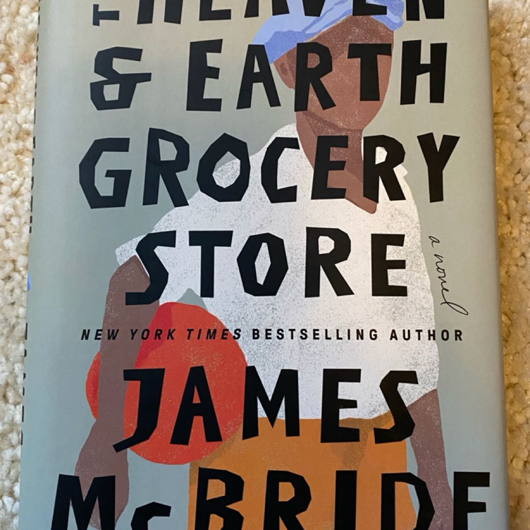 The Heaven and Earth Grocery Store