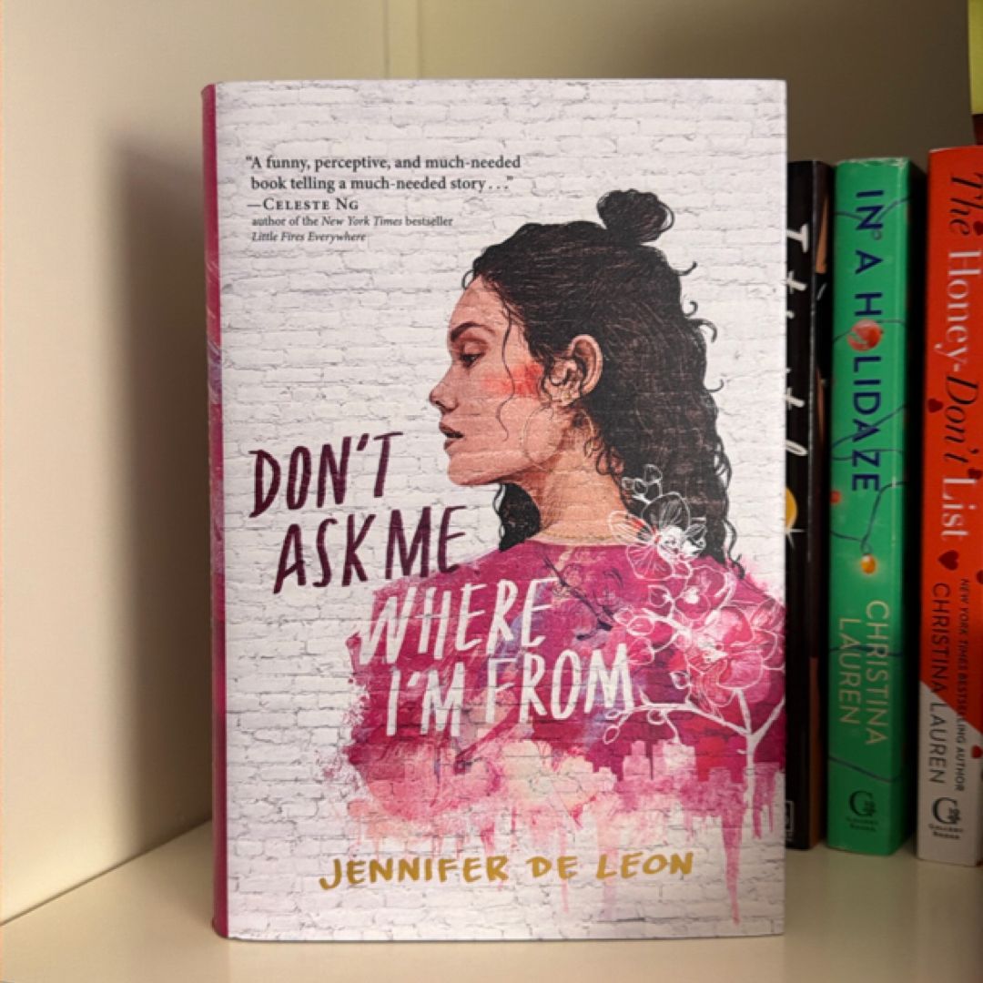 Don't Ask Me Where I'm From