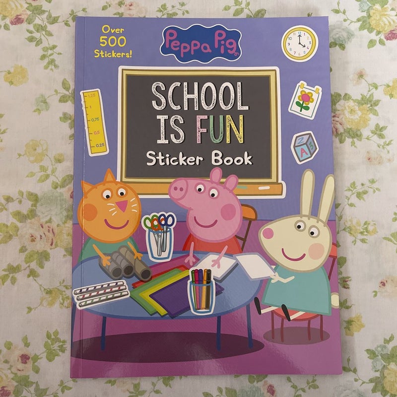 School Is Fun Sticker Book (Peppa Pig)