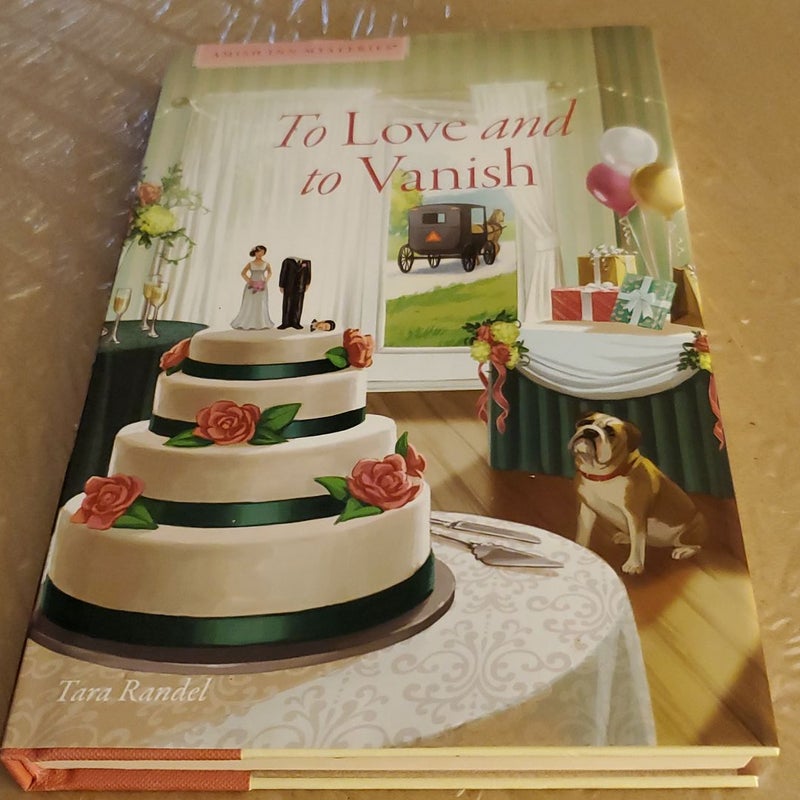 To Love And to Vanish Amish Inn Mysteries 