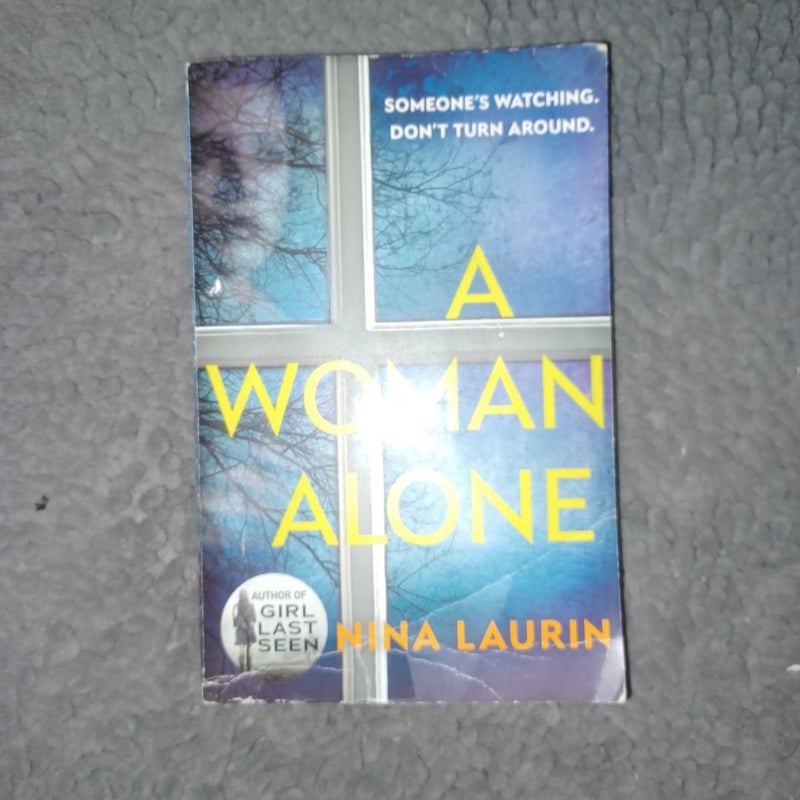 A Woman Alone