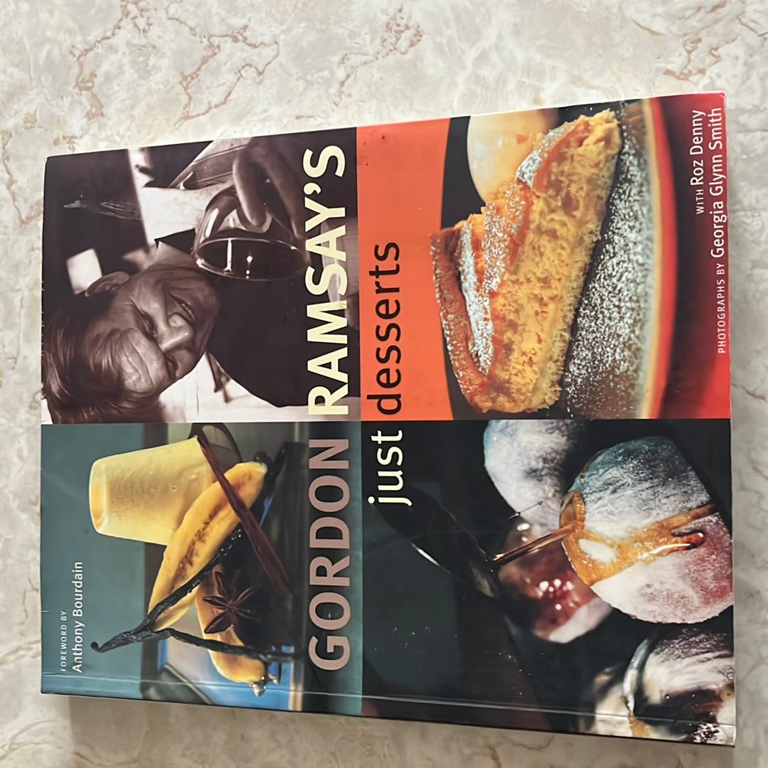 Gordon Ramsay's Just Desserts