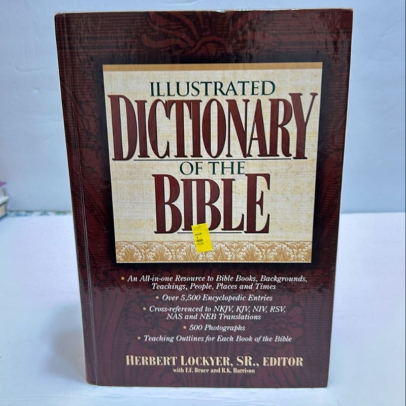 Illustrated Dictionary of the Bible