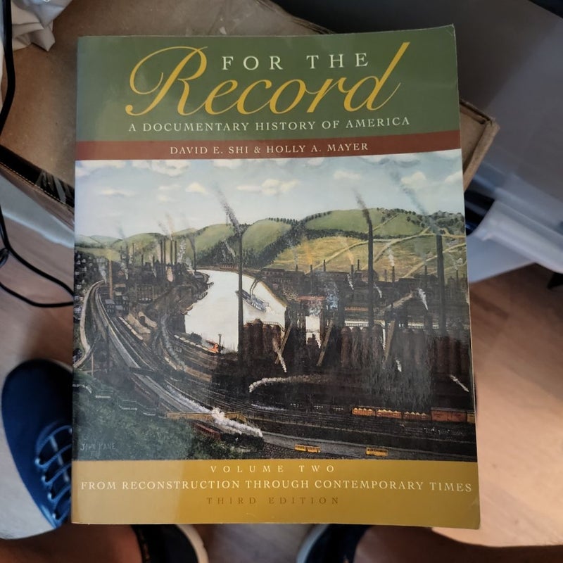 For the Record: A Documentary History of America