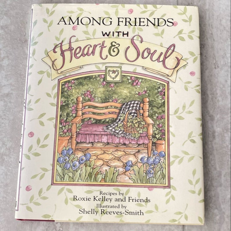 With Heart and Soul - Among Friends