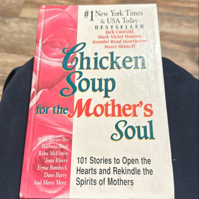 Chicken Soup for the Mother's Soul