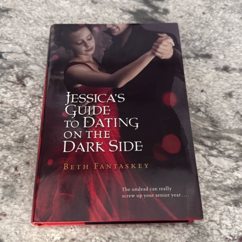 Jessica's Guide to Dating on the Dark Side