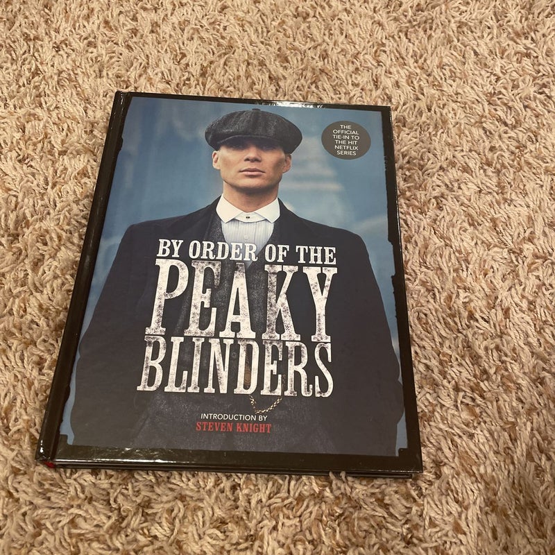 By Order of the Peaky Blinders