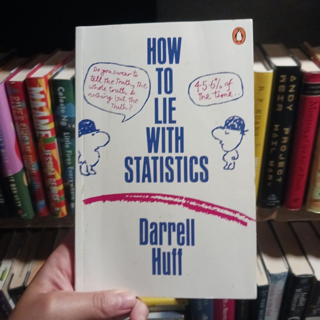 How to Lie with Statistics