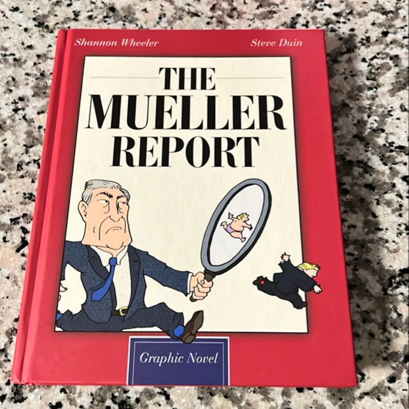 The Mueller Report: Graphic Novel