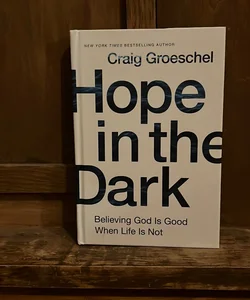 Hope in the Dark
