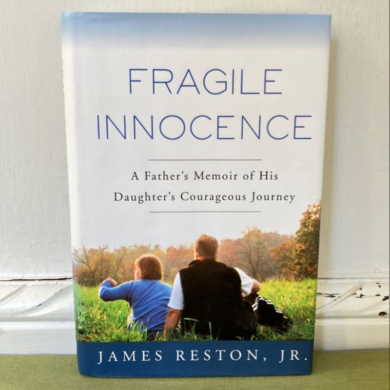 Fragile Innocence by James Reston