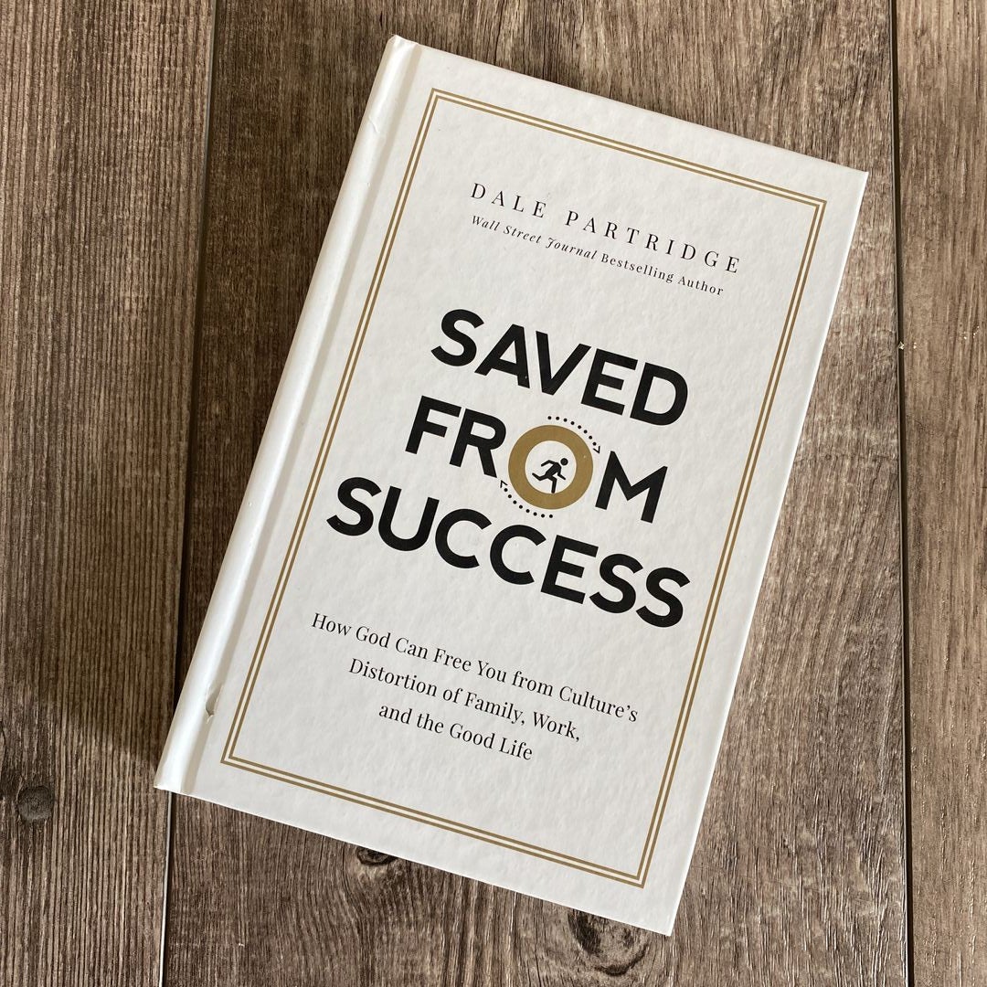 Saved from Success