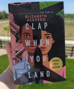 Clap When You Land - Signed First Edition