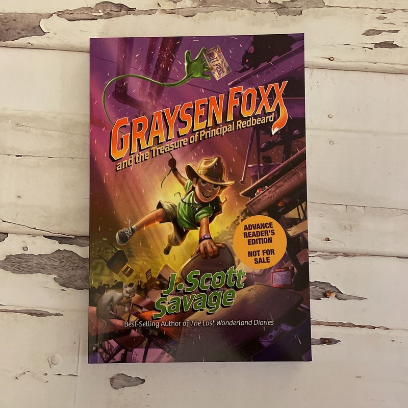 Graysen Foxx and the Treasure of Principal Redbeard